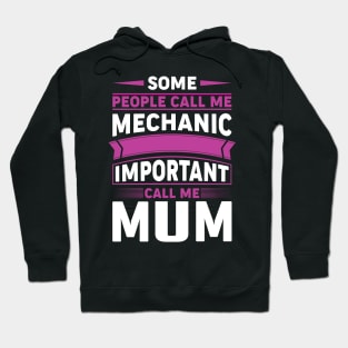 Mechanic Mum Hoodie